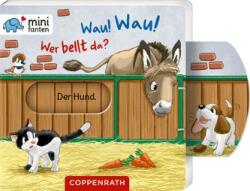 Minifanten 40: Wau! Wau! Wer bellt da? (ISBN: 9783649672159)