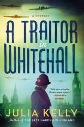 A Traitor in Whitehall (ISBN: 9781250865489)