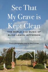 See That My Grave is Kept Clean (ISBN: 9781646053124)