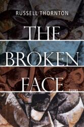 The Broken Face (ISBN: 9781550178449)