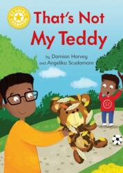 Reading Champion: That's Not My Teddy (ISBN: 9781445176864)