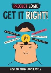 Project Logic: Get it Right! (ISBN: 9781526322036)