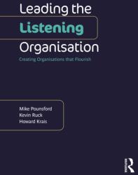 Leading the Listening Organisation (ISBN: 9781032433769)
