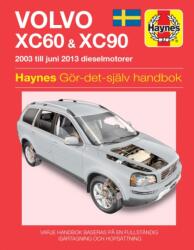Volvo XC60 and XC90 (ISBN: 9780857336972)