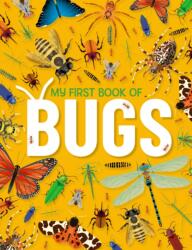 My First Book of Bugs (ISBN: 9781915461162)