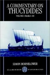 A Commentary on Thucydides: Volume I: Books i-iii (ISBN: 9780198150992)