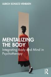 Mentalizing the Body (ISBN: 9781032384863)