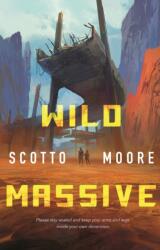 Wild Massive (ISBN: 9781250767752)