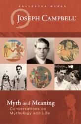 Myth and Meaning (ISBN: 9781608688517)
