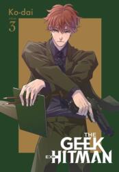 The Geek Ex-Hitman, Vol. 3 (ISBN: 9781975376529)