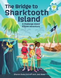 Podul către Insula Sharktooth (ISBN: 9781513289533)