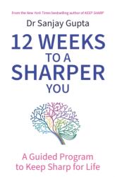 12 Weeks to a Sharper You (ISBN: 9781035404148)