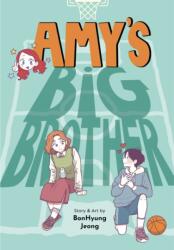 Amy's Big Brother (ISBN: 9781975351106)