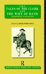 The Tales of The Clerk and The Wife of Bath (ISBN: 9780415001342)