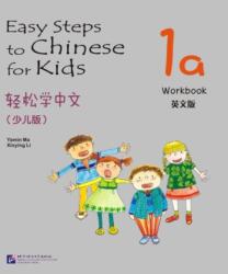 Easy Steps to Chinese for Kids vol. 1A - Workbook (ISBN: 9787561932353)