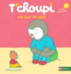 Tchoupi Tchoupi Va Sur Le Pot (ISBN: 9782092570852)