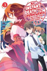 My Instant Death Ability Is So Overpowered, No One in This Other World Stands a Chance Against Me! - (ISBN: 9781975368449)