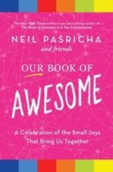 Our Book of Awesome (ISBN: 9781982164539)