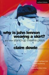 Why Is John Lennon Wearing a Skirt? (ISBN: 9780413710901)