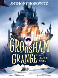 Groosham Grange Graphic Novel (ISBN: 9781529509502)