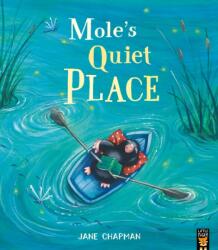 Mole's Quiet Place (ISBN: 9781801044264)