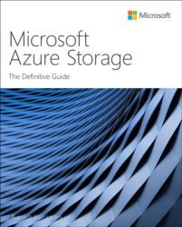 Microsoft Azure Storage: The Definitive Guide (ISBN: 9780137593187)