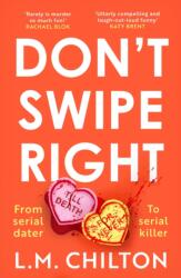 Don't Swipe Right (ISBN: 9781837930265)