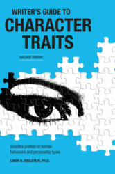 Writer's Guide to Character Traits - Linda Edelstein (ISBN: 9781582973906)