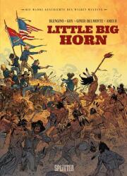 Die Wahre Geschichte des Wilden Westens: Little Big Horn (ISBN: 9783987211232)