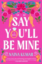 Say You'll Be Mine (ISBN: 9780593723883)