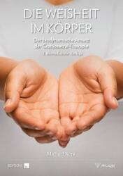 Die Weisheit im Körper (ISBN: 9783948277383)