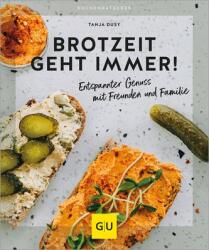 Brotzeit geht immer! (ISBN: 9783833892387)