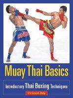 Muay Thai Basics - Christoph Delp (ISBN: 9781583941409)