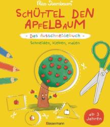 Scutură pomul de mere - Carte de decupat. Tăiat, lipit, pictat pentru copii de la 3 ani (ISBN: 9783809448662)