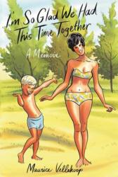 I'm So Glad We Had This Time Together (ISBN: 9780307908735)