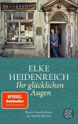 Ihr glücklichen Augen (ISBN: 9783596708765)