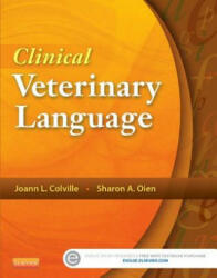 Clinical Veterinary Language - Joann Colville (2013)