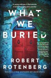 What We Buried (ISBN: 9781982179649)