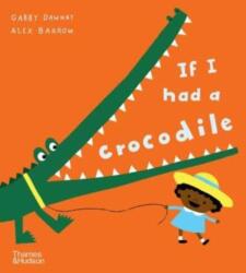 If I had a crocodile (ISBN: 9780500660270)