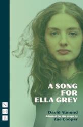 A Song for Ella Grey (ISBN: 9781839043246)