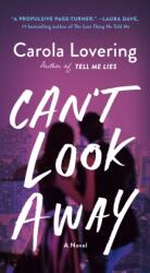 Can't Look Away (ISBN: 9781250322258)