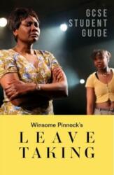 Leave Taking: The GCSE Study Guide (ISBN: 9781839041365)