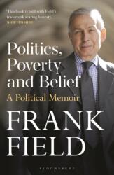 Politics, Poverty and Belief (ISBN: 9781399408417)