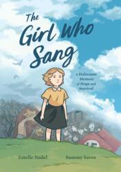 The Girl Who Sang (ISBN: 9781444975819)