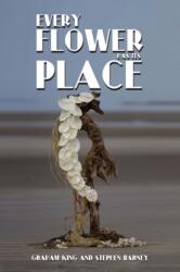 Every Flower Has Its Place (ISBN: 9781398486683)