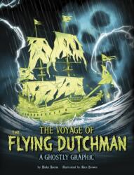 The Voyage of the Flying Dutchman (ISBN: 9781398254992)