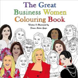 The Great Business Women Colouring Book (ISBN: 9781916007284)