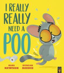 I Really, Really Need a Poo (ISBN: 9781801045742)