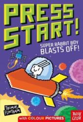 Press Start! Super Rabbit Boy Blasts Off! (ISBN: 9781805131243)