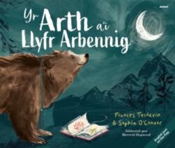 Arth a'i Llyfr Arbennig, Yr / Bear and her Book, The (ISBN: 9781801063029)